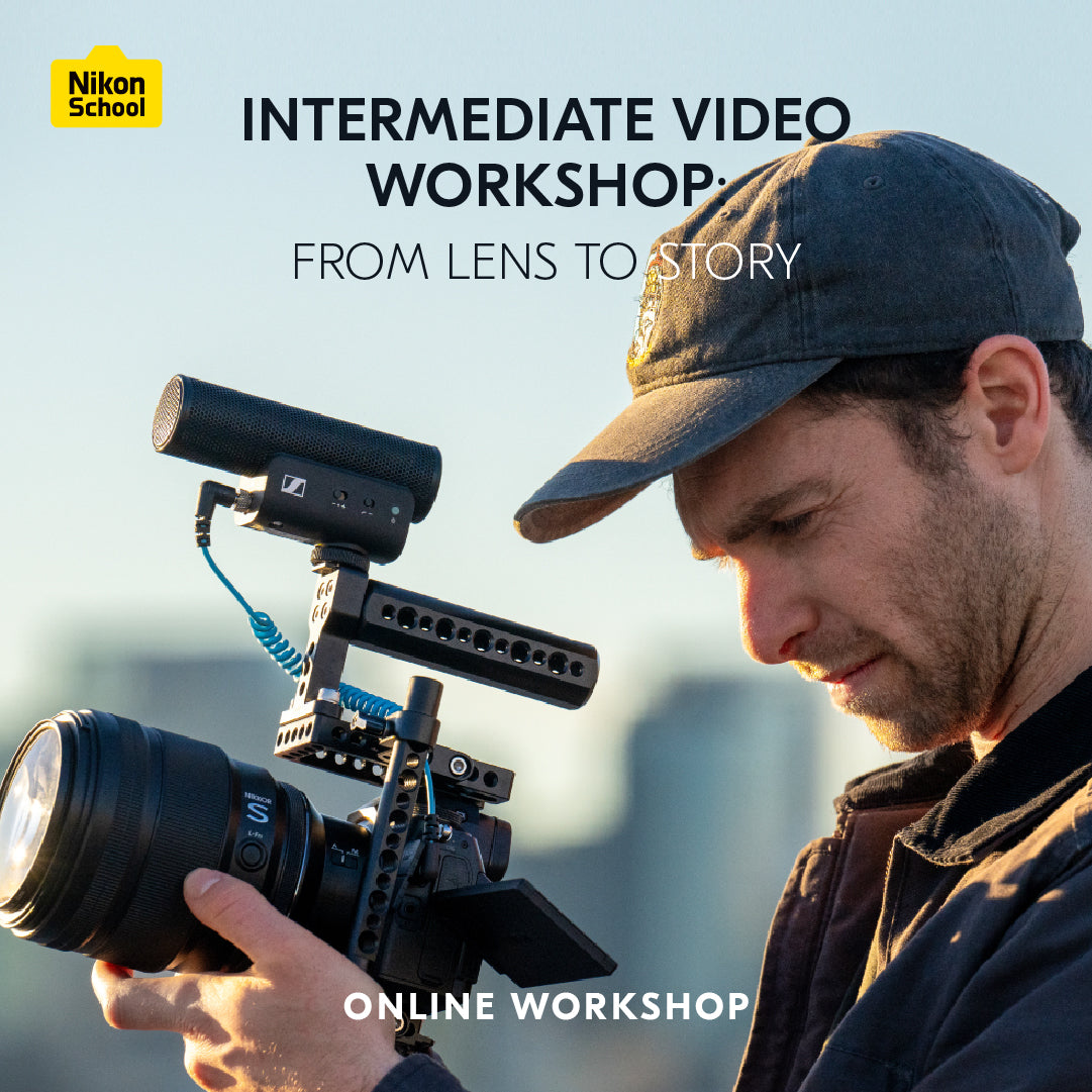 Intermediate Video Workshop: From Lens to Story