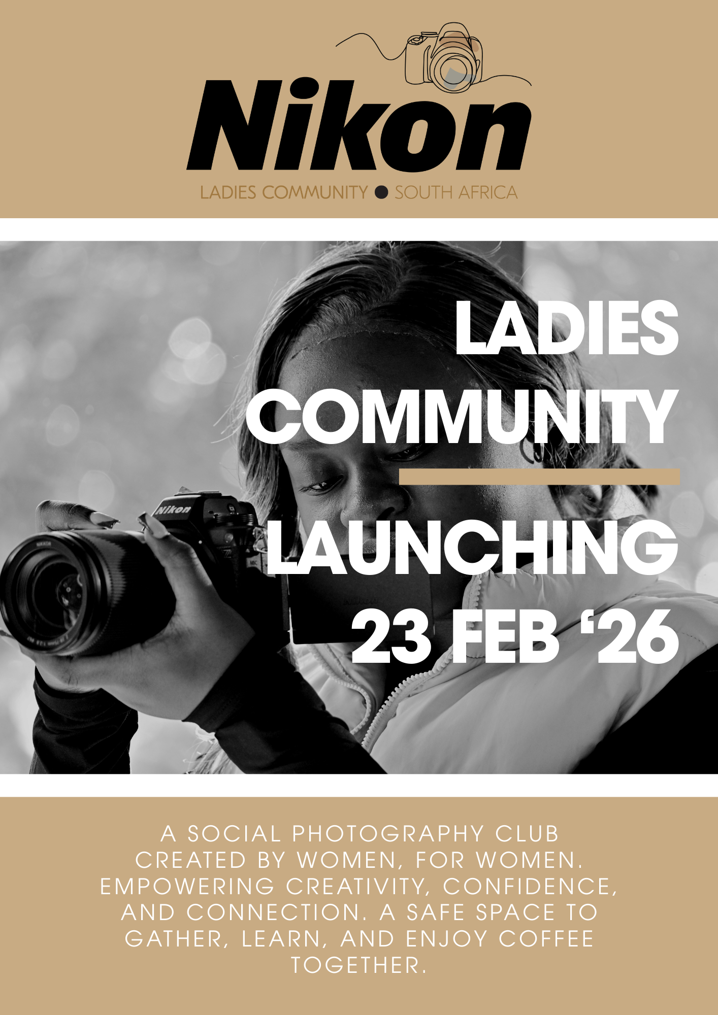 Nikon Ladies Community | Launch Gathering A space created for connection. Powered by creativity. Built by women.