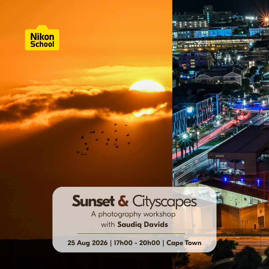 Nikon Sunset & CityScapes Workshop with Saudiq Davids